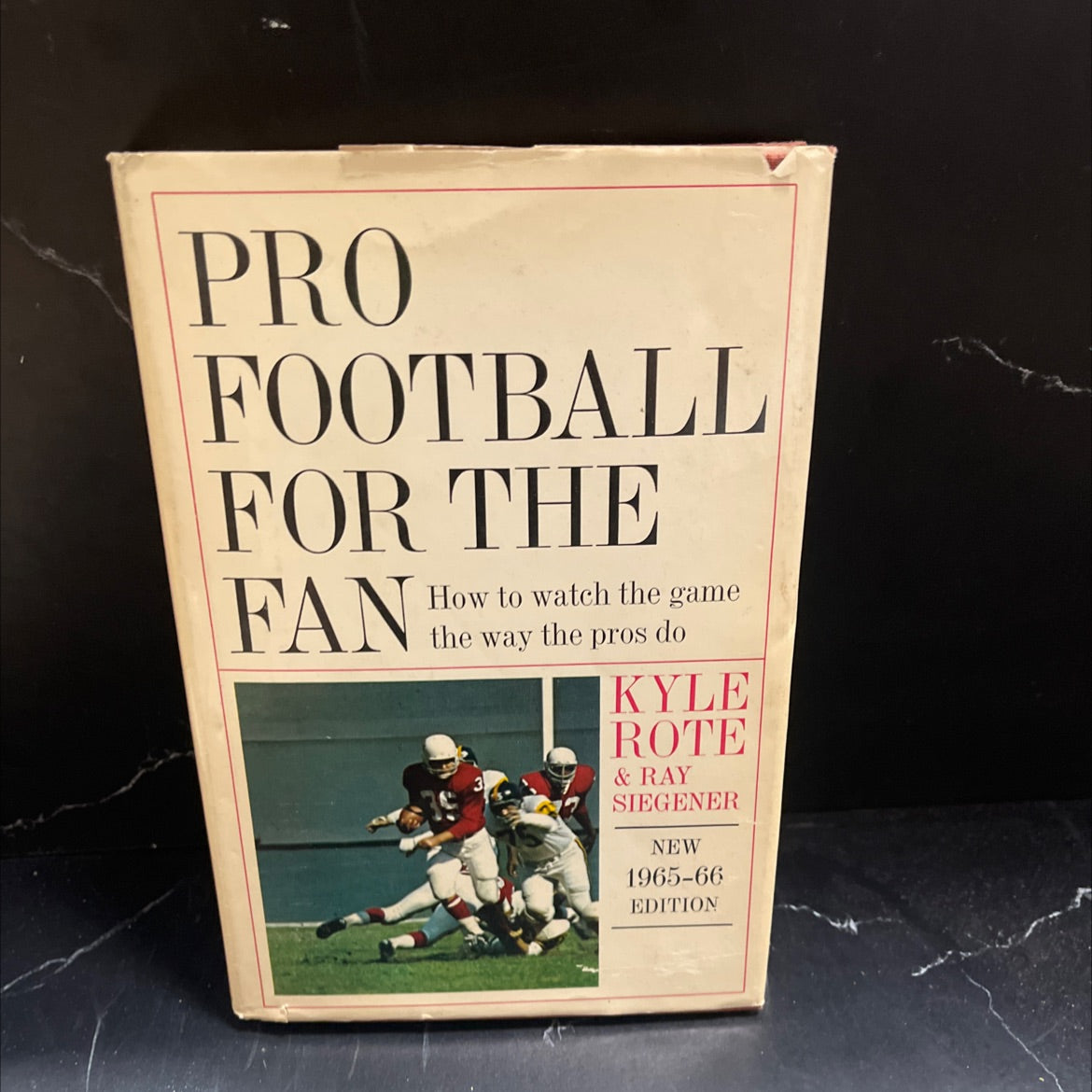 pro football for the fan book, by Kyle Rote and Ray Siegener, 1965 Hardcover image 1
