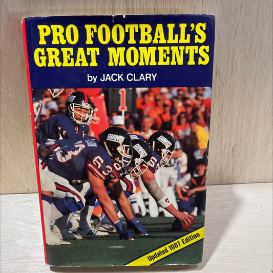 pro football's great moments book, by Jack Clary, 1987 Hardcover, Heavily Used image 1
