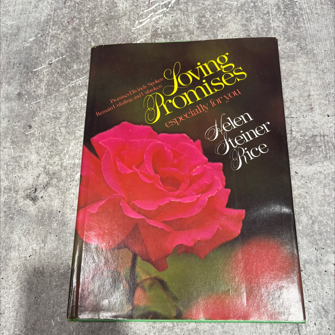 promises divinely spoken remain unfailing and unbroken book, by helen steiner rice, 1975 Hardcover image 1