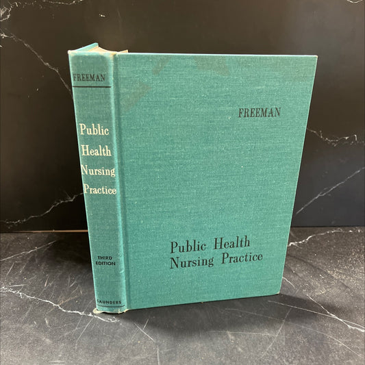 public health nursing practice book, by ruth b. freeman, 1968 Hardcover image 1