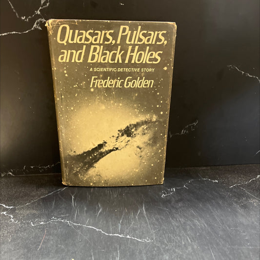 quasars, pulsars, and black holes book, by frederic golden, 1976 Hardcover image 1