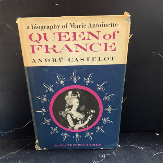 queen of france book, by andré castlelot, 1957 Hardcover image 1