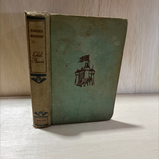 ragged banners book, by ethel mannin, 1931 Hardcover, Antique, Heavily Used image 1