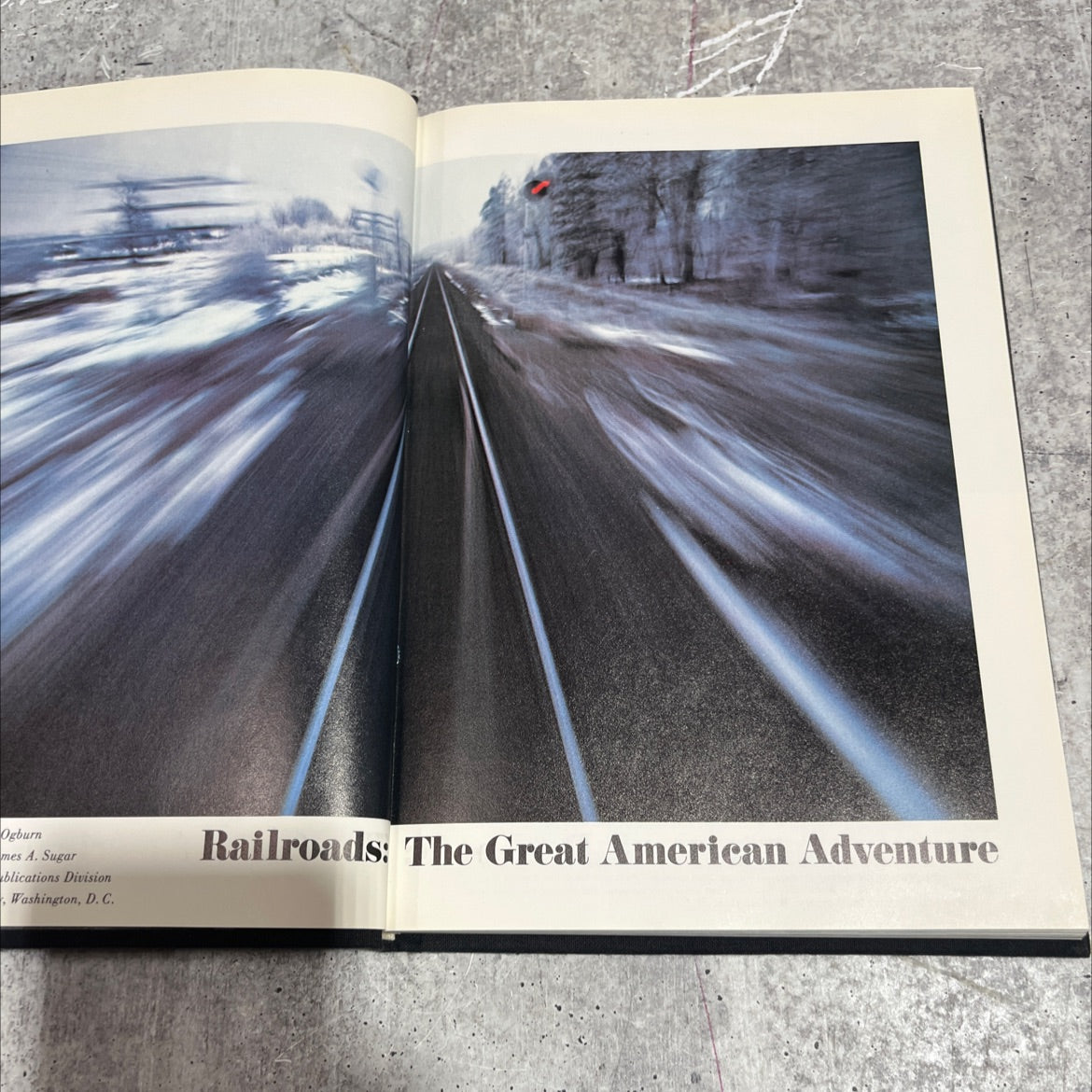railroads: the great american adventure book, by charlton ogburn, 1977 Hardcover image 2