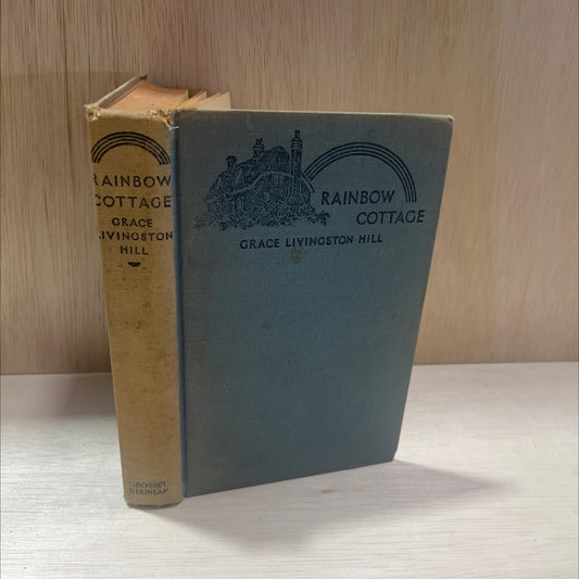 rainbow cottage book, by grace livingston hill, 1934 Hardcover, Antique image 1