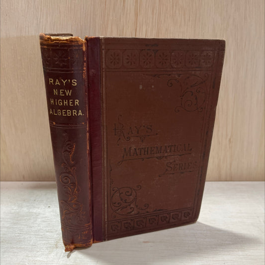 ray's new higher algebra book, by joseph ray, 1866 Hardcover, Antique image 1