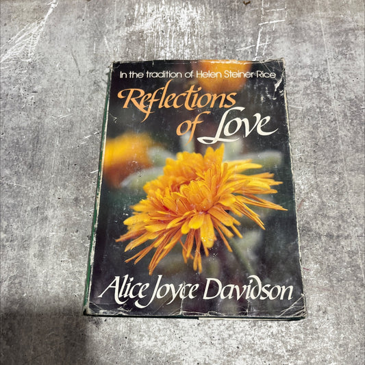 reflections of love book, by Alice Joyce Davidson, 1983 Hardcover image 1