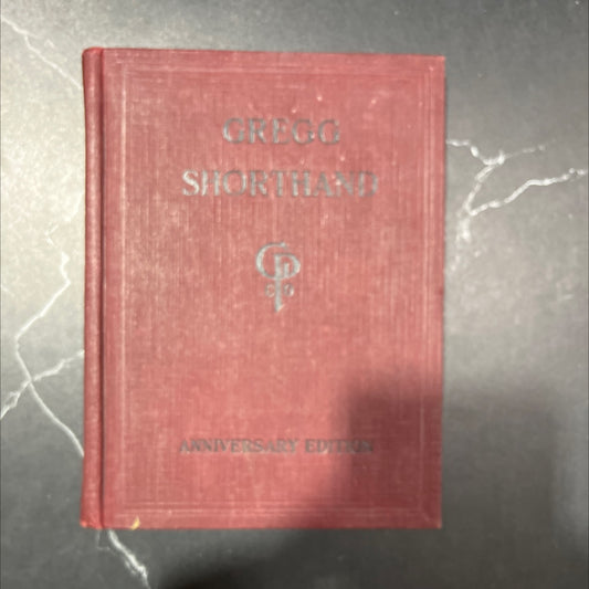 regg shorthand a light-line phonography for the million book, by john robert gregg, 1929 Hardcover image 1