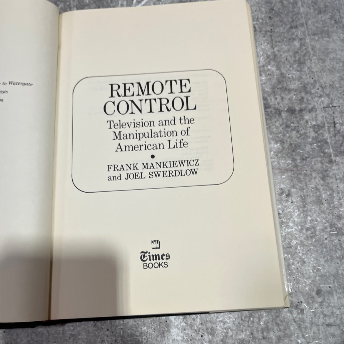 remote control television and the manipulation of american life book, by Frank Mankiewicz, Joel Swerdlow, 1978 Hardcover image 2