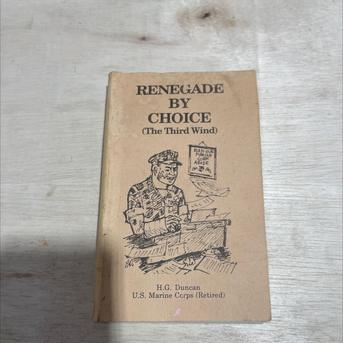 renegade by choice book, by H.G. Duncan, 1989 Paperback image 1