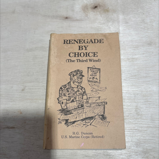 renegade by choice book, by H.G. Duncan, 1989 Paperback image 1