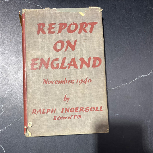 report on england november, 1940 book, by ralph ingersoll, 1940 Hardcover image 1