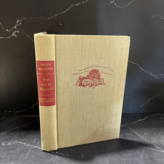 rest and be thankful book, by helen macinnes, 1949 Hardcover, Vintage image 1