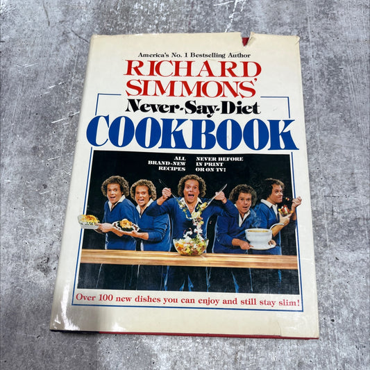 richard simmons' never-say-diet cookbook book, by richard simmons, 1982 Hardcover image 1