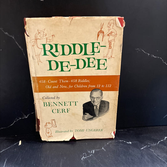 riddle de-dee 458 count them-458 riddles old and new for children from 12 to 112 book, by bennett cerf, 1962 Hardcover image 1