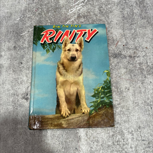 rinty the hospital rin tin tin's rinty book, by julie campbell, 1954 Hardcover image 1