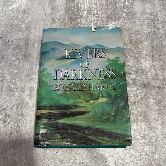 rivers of darkness book, by Ronald Hardy, 1979 Hardcover image 1