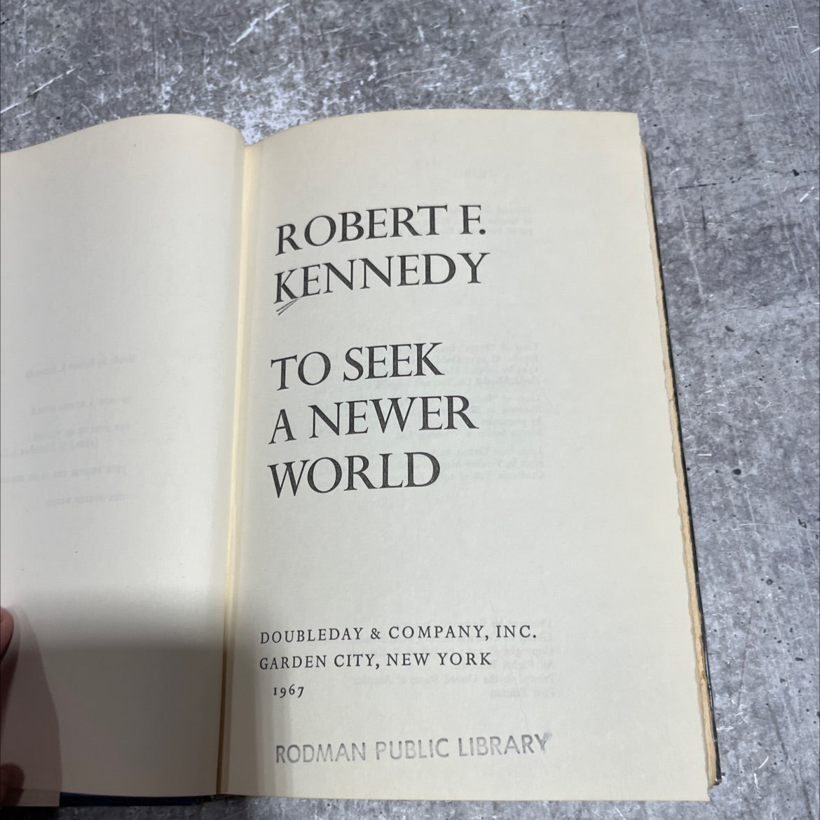 robert f. kennedy to seek a newer world book, by Robert F. Kennedy, 1967 Hardcover image 2