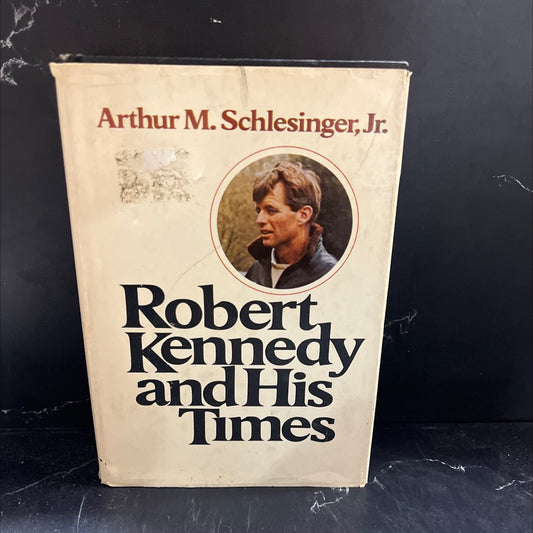robert kennedy and his times book, by arthur m. schlesinger, jr., 1978 Hardcover image 1