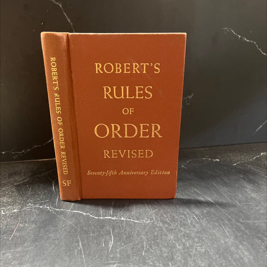 robert's rules of order revised seventy-fifth anniversary edition book, by general henry m. robert, 1951 Hardcover image 1