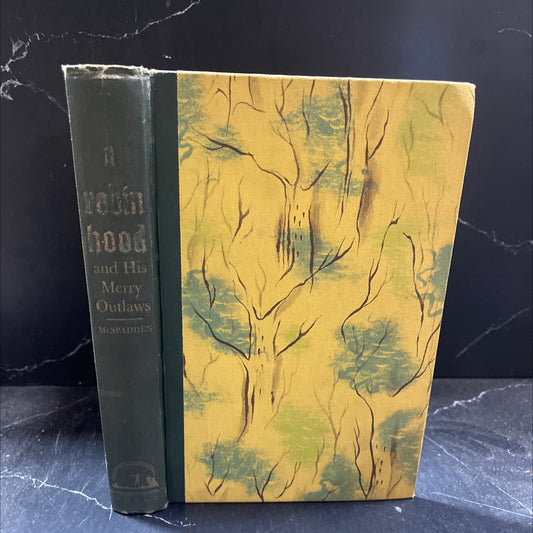 robin hood and his merry outlaws book, by louis j. walker's mc spadden, 1946 Hardcover image 1