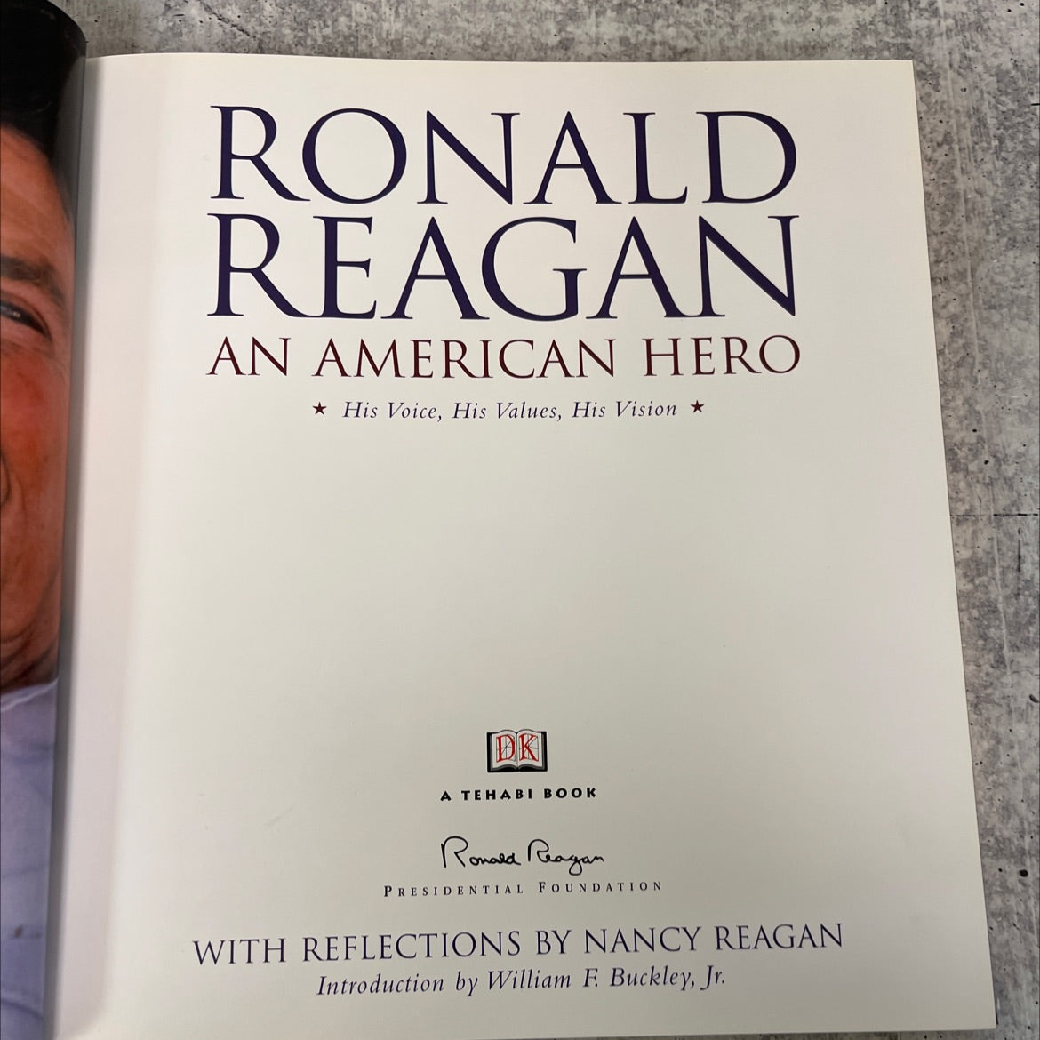 ronald reagan an american hero his voice his values his vision book, by ronald reagan, 2001 Leather image 2