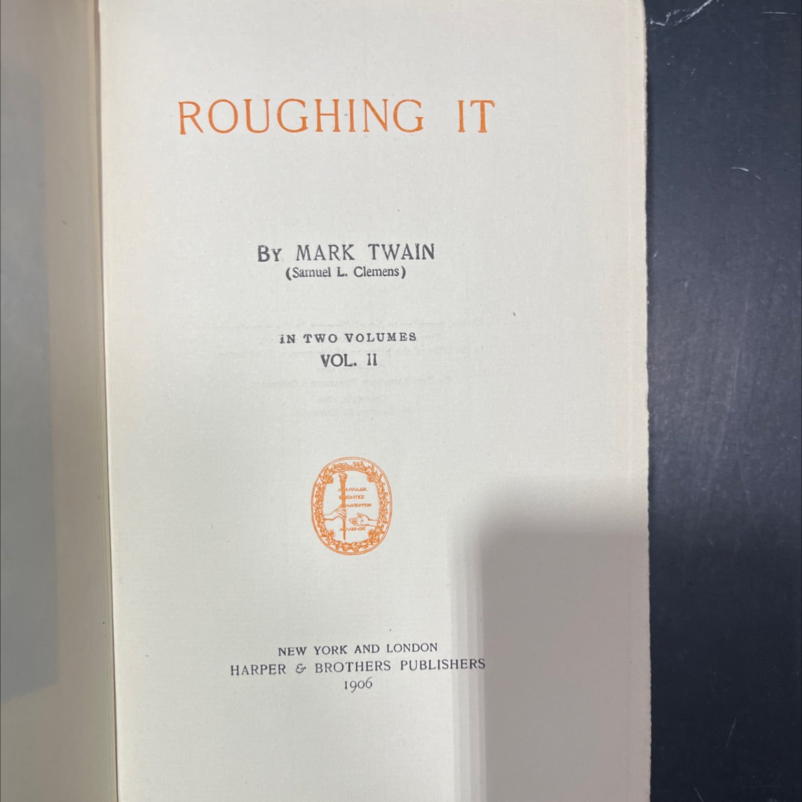 roughing it book, by mark twain, 1906 Hardcover image 2