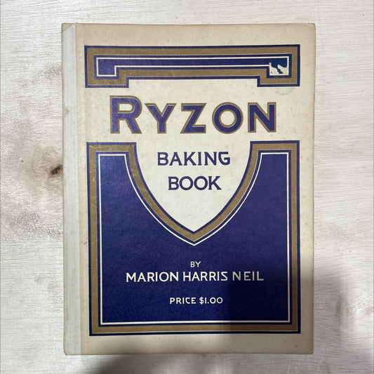 ryzon baking book a practical manual for the preparation of food requiring baking powder book, by marion harris neil, image 1