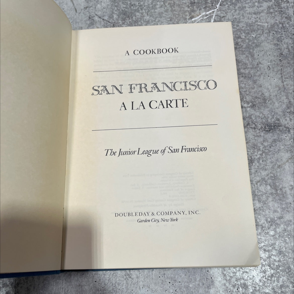 san francisco a la carte book, by the junior league of san francisco, 1979 Hardcover image 2