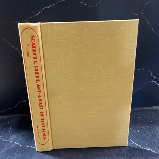 scarlett, rhett, and a cast of thousands the filming of gone with the wind book, by roland flamini, 1975 Hardcover image 1