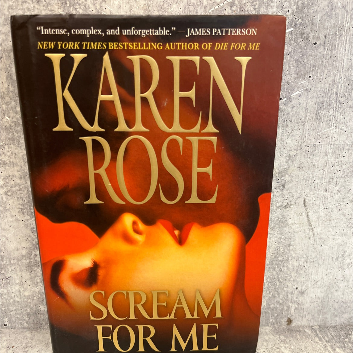 SIGNED scream for me book, by karen rose, 2008 Hardcover, First Edition image 1