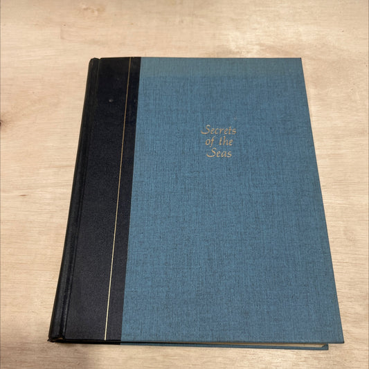 secrets of the seas marvels and mysteries of oceans and islands book, by unknown, 1972 Hardcover image 1