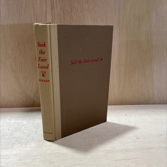 seek the fair land book, by walter macken, 1959 Hardcover, Vintage image 1