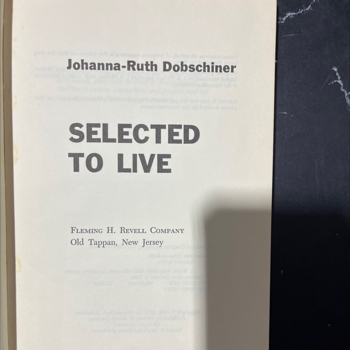 selected to live book, by Johanna-Ruth Dobschiner, 1973 Hardcover image 2
