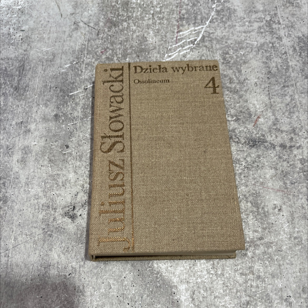 selected works of julius slowacki tom 4 dramas book, by juliusz slowacki, 1979 Hardcover image 1