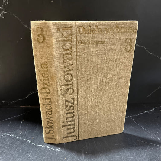 selected works of julius slowacki volume 3 dramas book, by julius slowacki, 1979 Hardcover image 1
