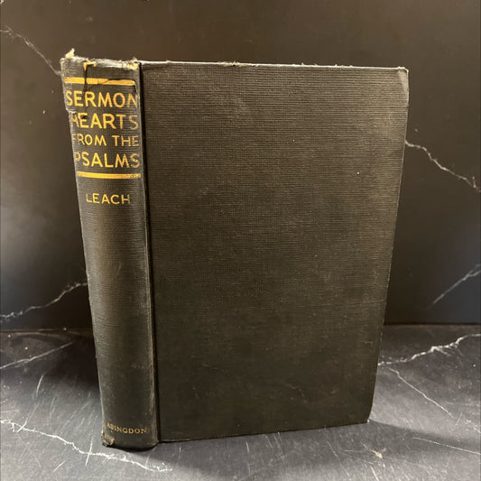 sermon hearts from the psalms book, by william h. leach, 1936 Hardcover image 1