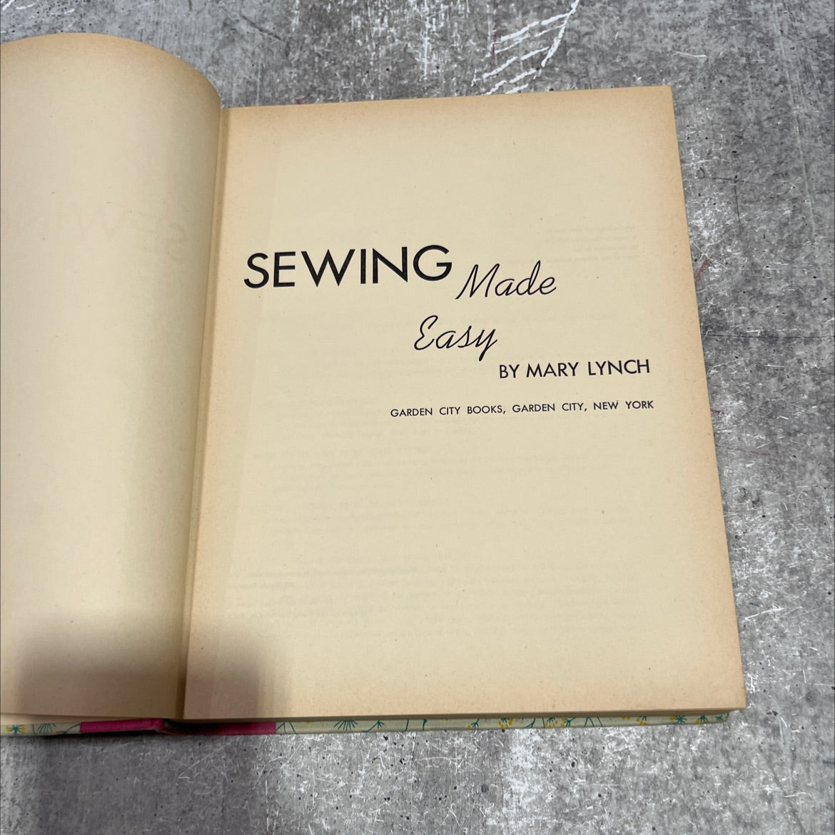 sewing made easy book, by mary lynch, 1952 Hardcover image 2