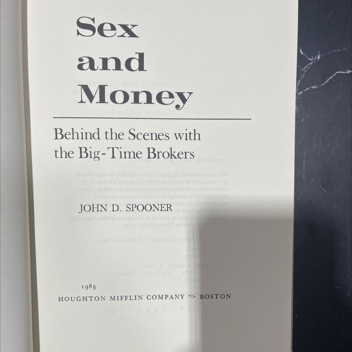 sex and money behind the scenes with the big-time brokers book, by john d. spooner, 1985 Hardcover image 2