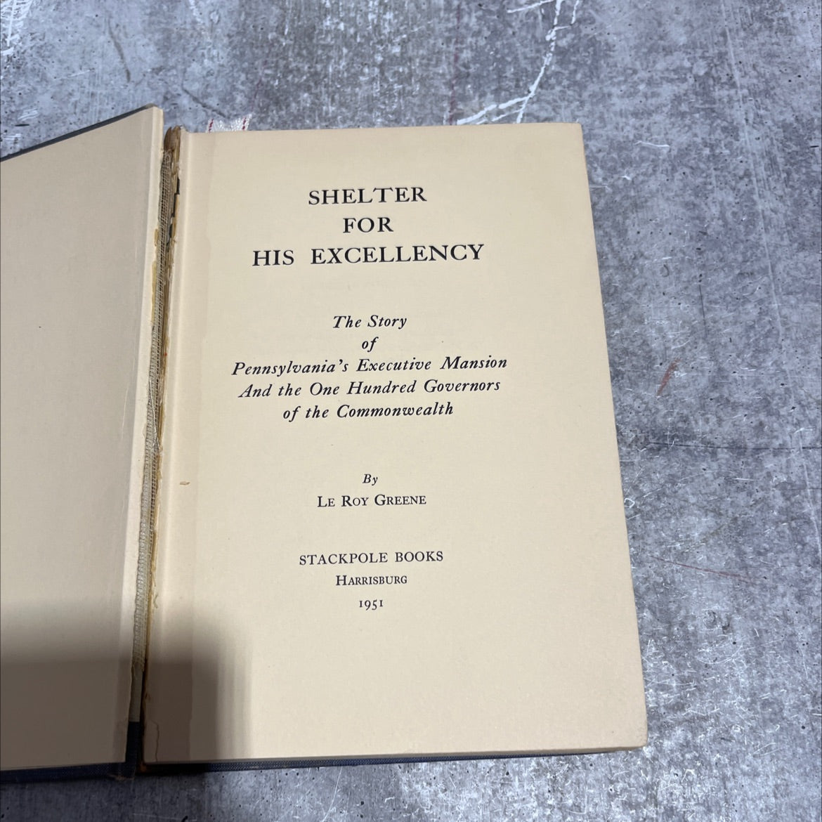 shelter for his excellency the story of pennsylvania's executive mansion and the one hundred governors of the image 2
