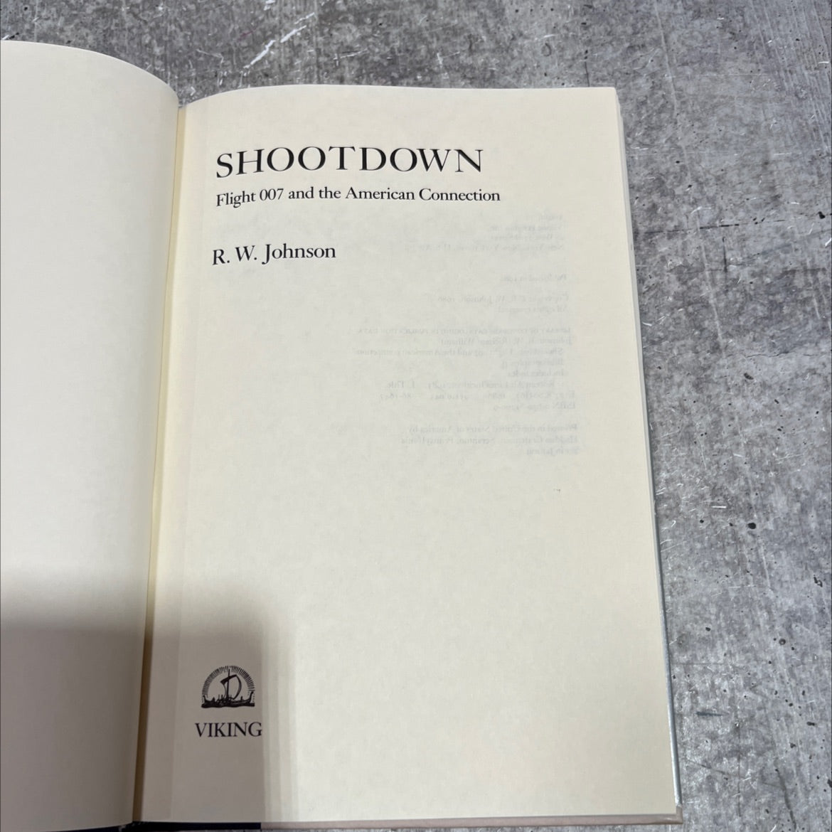 shootdown flight 007 and the american connection book, by R. W. Johnson, 1986 Hardcover image 2