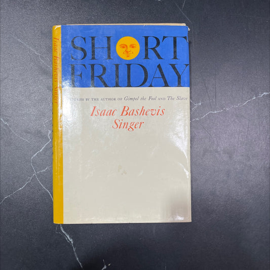 short friday and other stories book, by isaac bashevis singer, 1964 Hardcover, Vintage image 1
