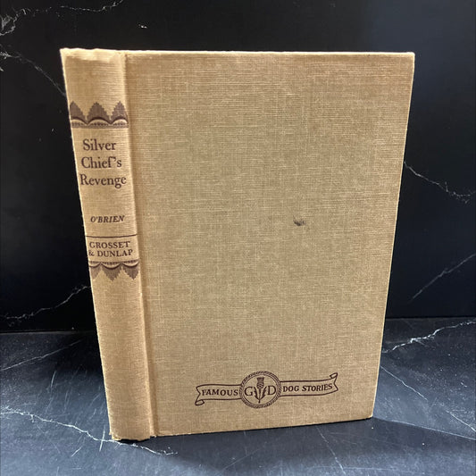 silver chief's revenge book, by jack o'brien, 1954 Hardcover image 1