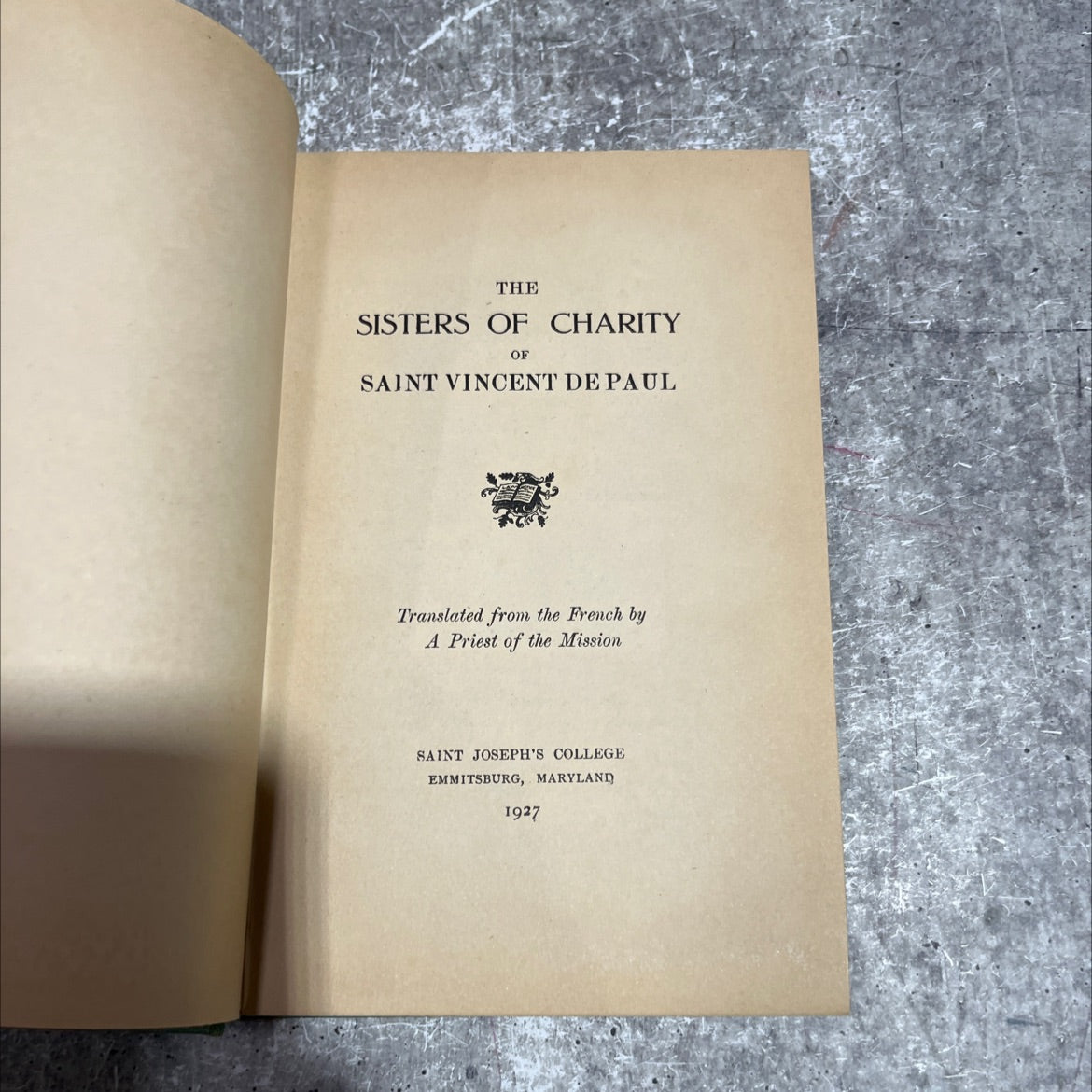 sisters of charity of saint vincent de paul book, by a priest of the mission, 1927 Hardcover image 2
