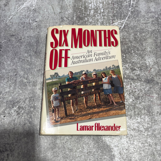 six months off an american family's australian adventure book, by lamar alexander, 1988 Hardcover image 1