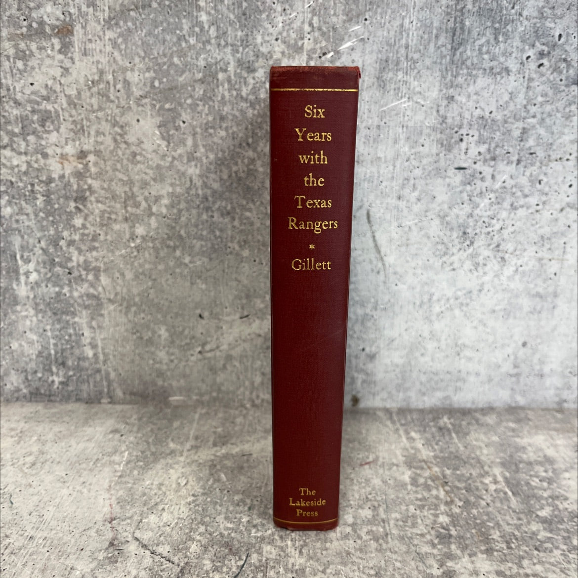 six years with the texas rangers 1875 to 1881 book, by james b. gillett, 1943 Hardcover image 4