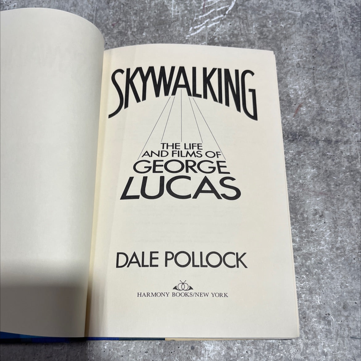 skywalking the life and films of george lucas book, by dale pollock, 1983 Hardcover image 2