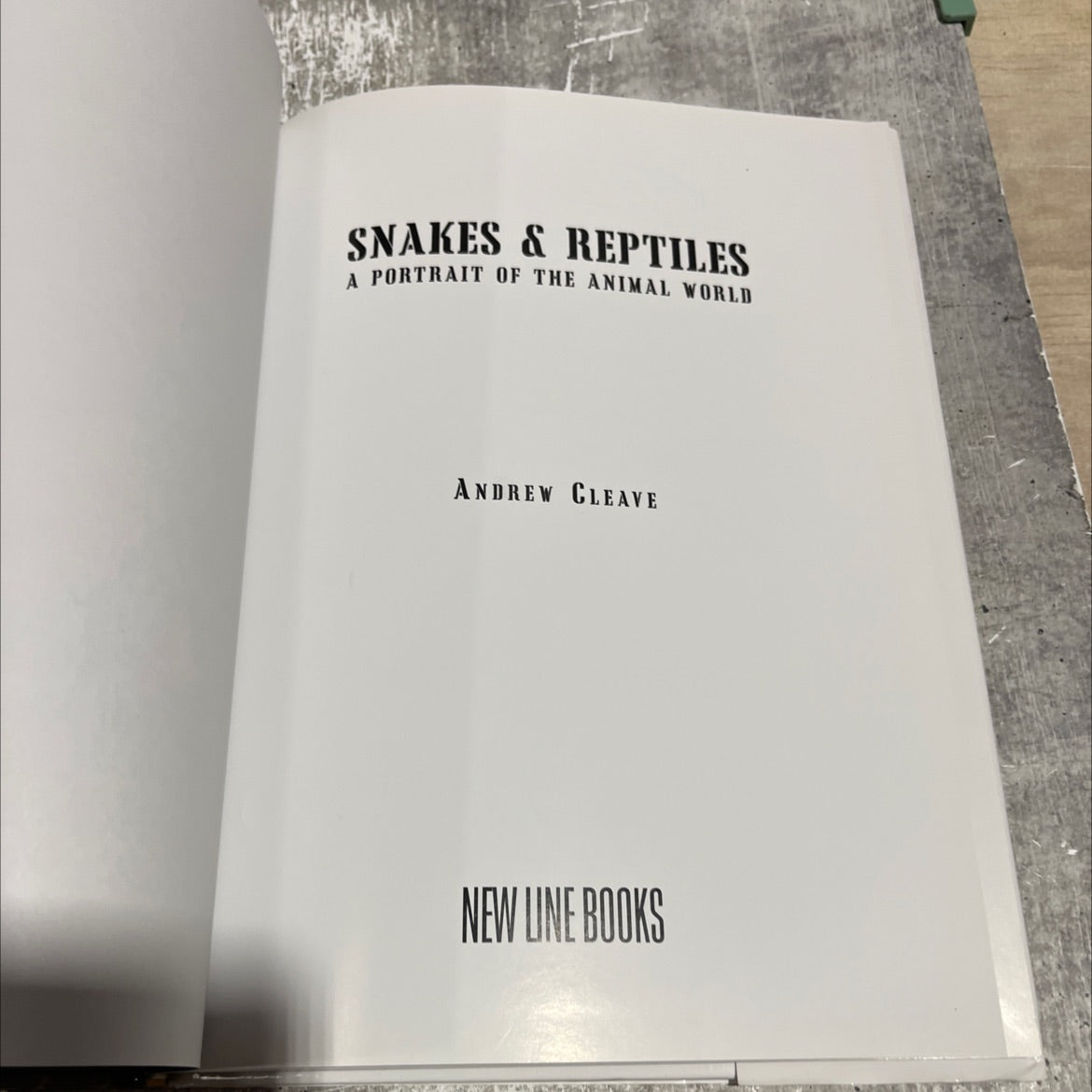 snakes & reptiles a portrait of the animal world book, by andrew cleave, 2013 Hardcover image 2