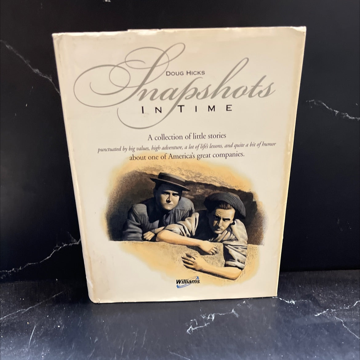 snapshots in time book, by doug hicks, 2002 Hardcover image 1