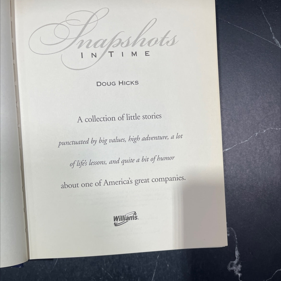 snapshots in time book, by doug hicks, 2002 Hardcover image 2